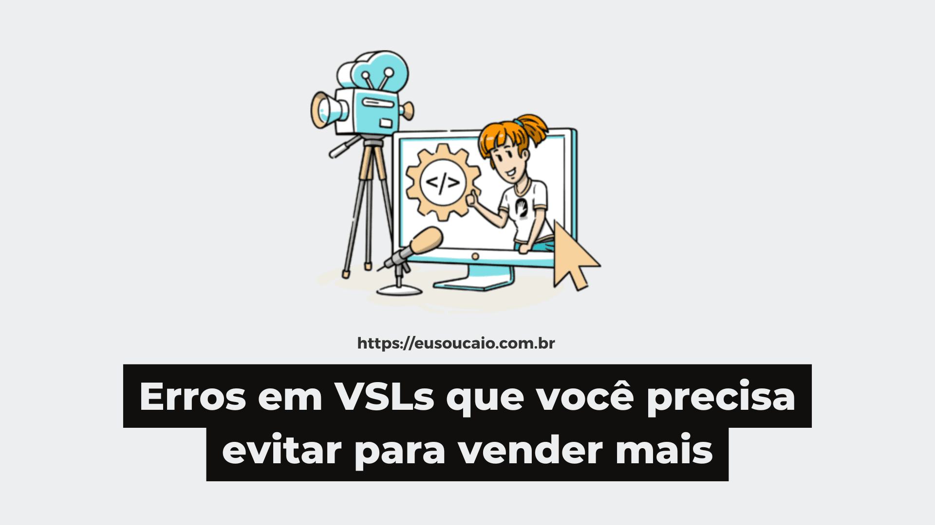 erros em vídeo de venda